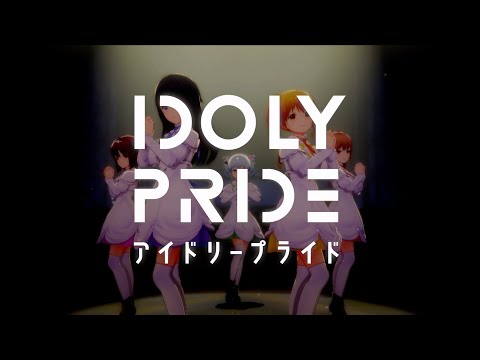 [AMV] IDOLY PRIDE