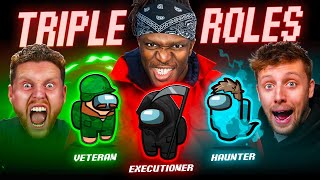 SIDEMEN AMONG US TRIPLE ROLES: EXECUTIONER, VETERAN & HAUNTER!