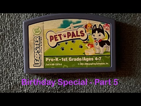 2024 BDay Special - Leapster Highlights Part 5 (Pet Pals)