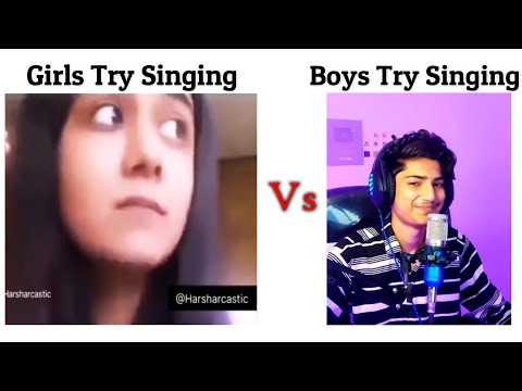 Girls Try Singing Vs Boys Try Singing !! Memes #viralmemes #mems