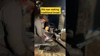 Old Man making traditional Roti #mountainvillagelife #villagelife #traditional #fyp