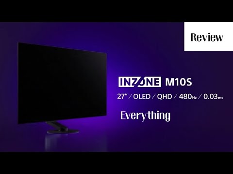 Everything you need to know about Sony INZONE M10S | Review