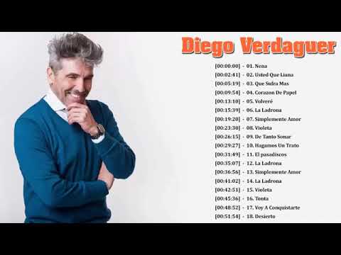 Diego Verdaguer Grandes Éxitos ♫ Sus Mejores Canciones 2021 ♫ Diego Verdaguer Viejitas Pero Bonitas