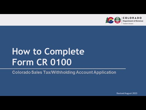 How to Complete Form CR 0100