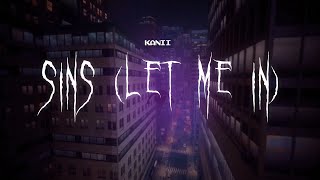 kanii - sins (let me in) [ sped up ] lyrics