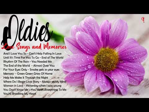 Love Songs and Memories - Oldies Love Songs and Memories