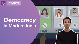 Democracy In Modern India | Class 6 - Civics | Learn With BYJU'S