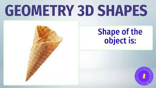 Topic: Learn | Explore 3D Real Life Shapes | Conceptual Maths Grade 2 | Animated Content