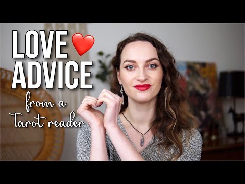 ❤️LOVE ADVICE From A TAROT Reader ❤️