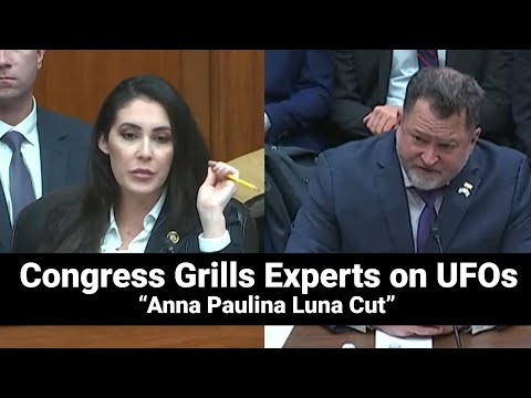 UFO Hearing, Anna Paulina Luna Questioning