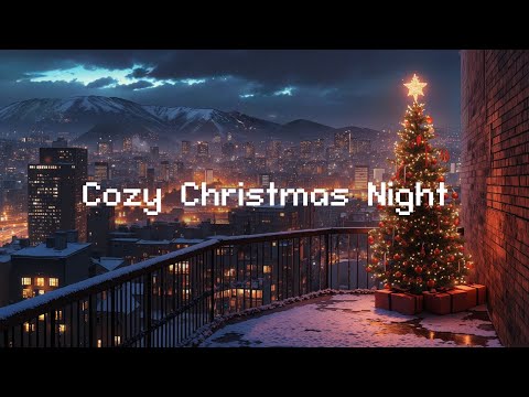 Cozy Christmas Night 🎄 Lofi Hip Hop Radio 📻 Beats to Chill, Study, and Relax