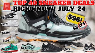 TOP 40 Sneaker Deals Right Now! July 2024 Nike & Adidas Sales!