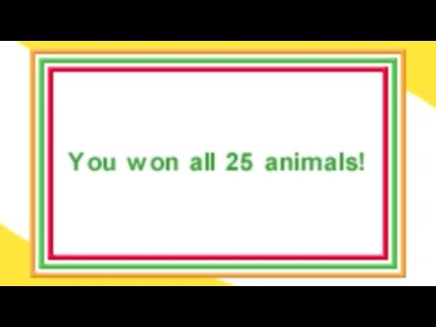 You won all 25 animals! (DS version)