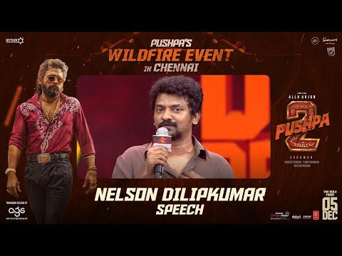 Nelson Speech | Pushpa's WILDFIRE Event in Chennai | Allu Arjun | Sukumar | Rashmika