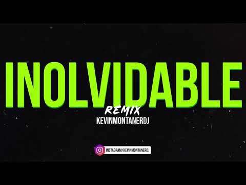 BELEE - INOLVIDABLE REMIX BY KEVINMONTANERDJ & LUCHOGOMEZDJ!