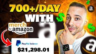 $700/Day Using Merch By Amazon (beginner Method) | Make Money Online