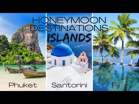 Holiday destinations ✈️ Top Islands | Honeymoon