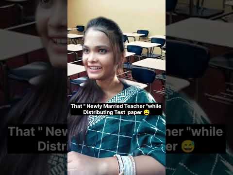 That "Newly Married Teacher " while Distributing Test Paper 🤫 | Laugh with Honey | #relatable