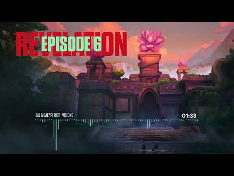 Valorant REVELATION - Episode 6 Cinematic Trailer Music (eaJ & Safari Riot - VISIONS)