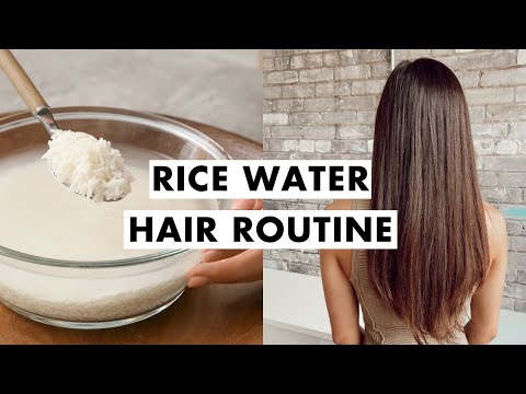 Rice Water for Hair Growth | Healthy Hair Routine