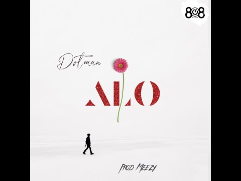 Dotman - ALO (Official Audio)