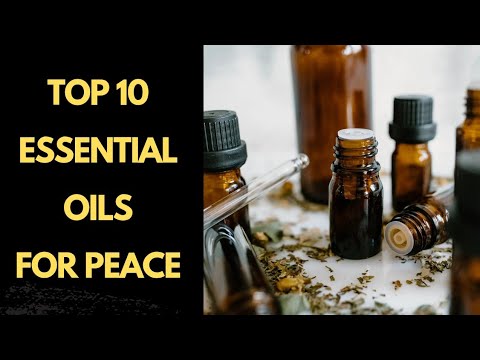 Calm Home Essentials: Top 10 Essential Oils for Peace & #AromatherapyTips