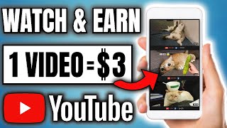 Earn Money Watching Videos FOR FREE ($3.00 Per Youtube Video You Watch) | Make Money Online 2022