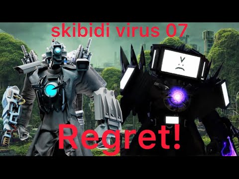 skibidi virus 07