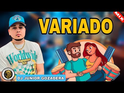 MUSICA VARIADA MIX 2024 #1🤯🔥 - DJ JUNIOR GOZADERA | MIX VARIADO (SALSA BACHATA MERENGUE Y TIPICO)