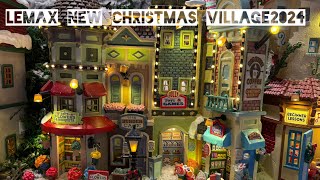 #lemax THE LEMAX CHRISTMAS VILLAGE 2024 & COLLECTION NEW ITEMS HAVE BEEN ADDED & NEW DESIGN!