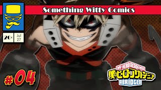 My Hero Academia: Abridged - Ep 04