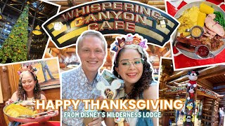 Whispering Canyon Cafe Thanksgiving Menu | Happy Thanksgiving from Wilderness Lodge!