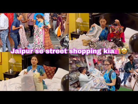 Jaipur k Bappu Bazar se kia khub sara street shopping🛍️ Itna sasta market😱