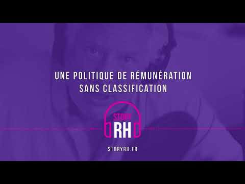 Une politique de rémunération sans classification