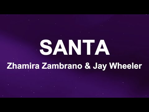 Zhamira Zambrano & Jay Wheeler - Santa (Letra/Lyrics)