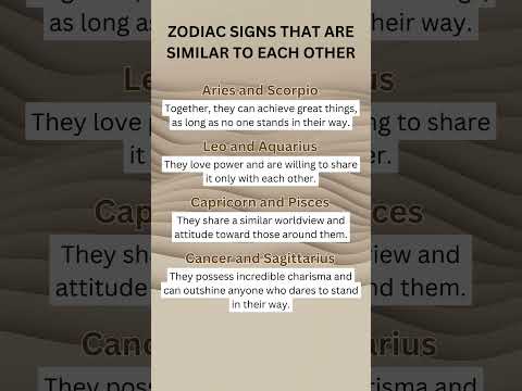 ZODIAC SIGNS THAT ARE SIMILAR TO EACH OTHER #astrology #zodiac