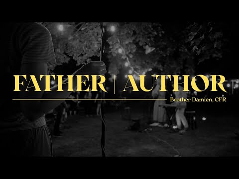 Father | Author // Br Damien, CFR (Live Session)