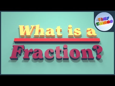 What Is A Fraction? | Maths Song For Kids | Tiny Tunes