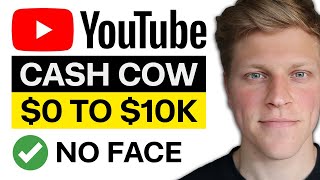 How To Start a YouTube Cash Cow Channel: Complete Tutorial For Beginners Step by Step