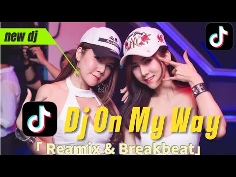 Dj viral On My Way terbaru || hits paling enak di dengar viral tiktok 2024