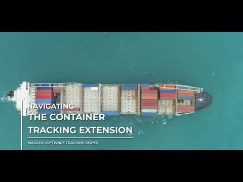 Track Ocean Containers with the Magaya Container Tracking Extension