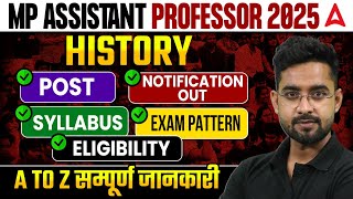 MP Assistant Professor Vacancy 2025 | MPPSC Assistant Professor History Syllabus & Exam Pattern