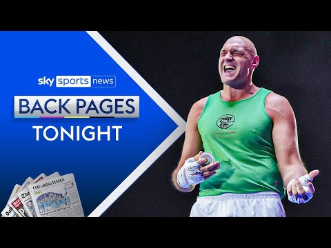 “Tyson Fury playing Tyson Fury games” | Is Tyson Fury's retirement a strategy? | Back Pages Tonight