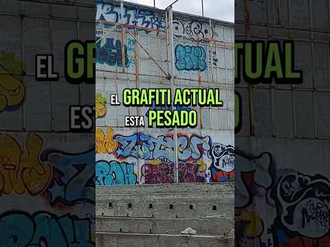 👆🏻 La Escena del Graffiti Actual esta Pesada