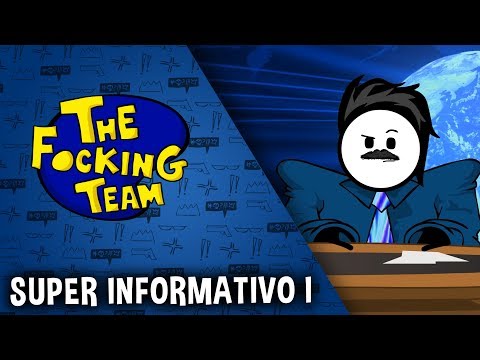 The Focking Team - SUPER INFORMATIVO I