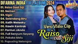 Raiso Dadi Siji - Difarina Indra Full Album Terbaru 2024 || Adella Full Album Terbaru 2024