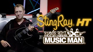 The Stingray HT from Ernie Ball Music Man: Vintage Style Meets Cutting-Edge Tech