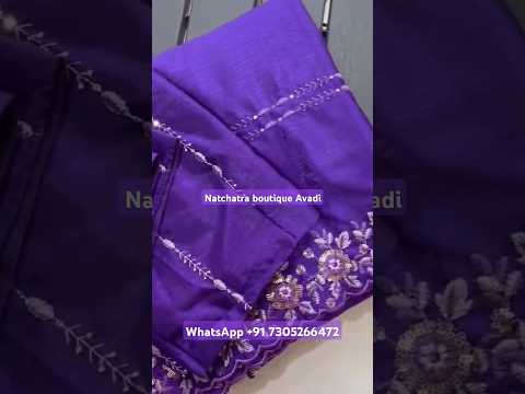 Natchatra boutique Avadi +91 7305266472 #sarees #sareeshapewears