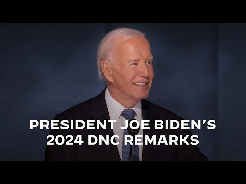 President Joe Biden's 2024 DNC Remarks: History Is In Your Hands