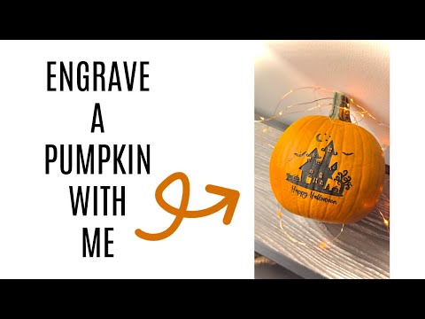 Engrave a Pumpkin With Me Using My Thunder Laser!